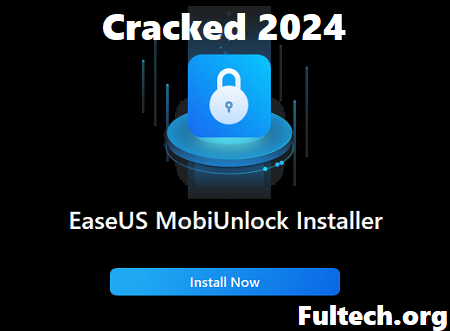 EaseUS MobiUnlock Crack + License Code [2024] Free